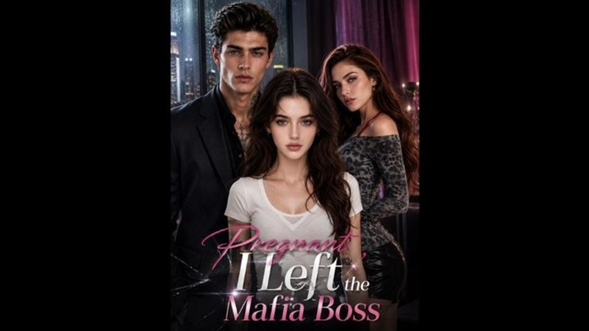 Pregnant, I Left the Mafia Boss Completed Movie
