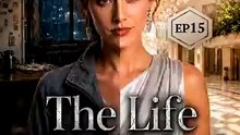 The Life They Faked Episode 15
