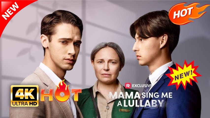 Mama, Sing Me a Lullaby Hot Drama