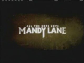 All The Boys Love Mandy Lane - International Trailer