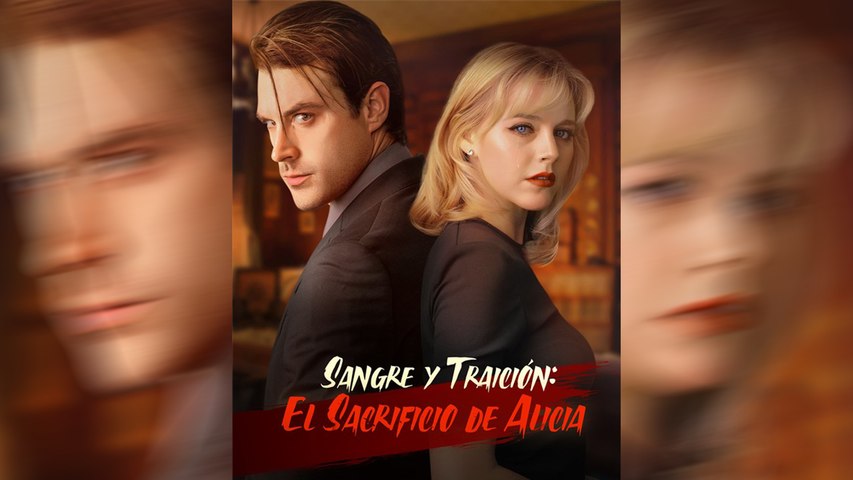 Sangre y Traición: El Sacrificio de Alicia Drama Completo Español NITRO REALMS