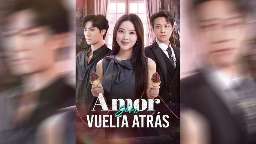 Amor sin vuelta atrás _ 70 Eps SD Drama