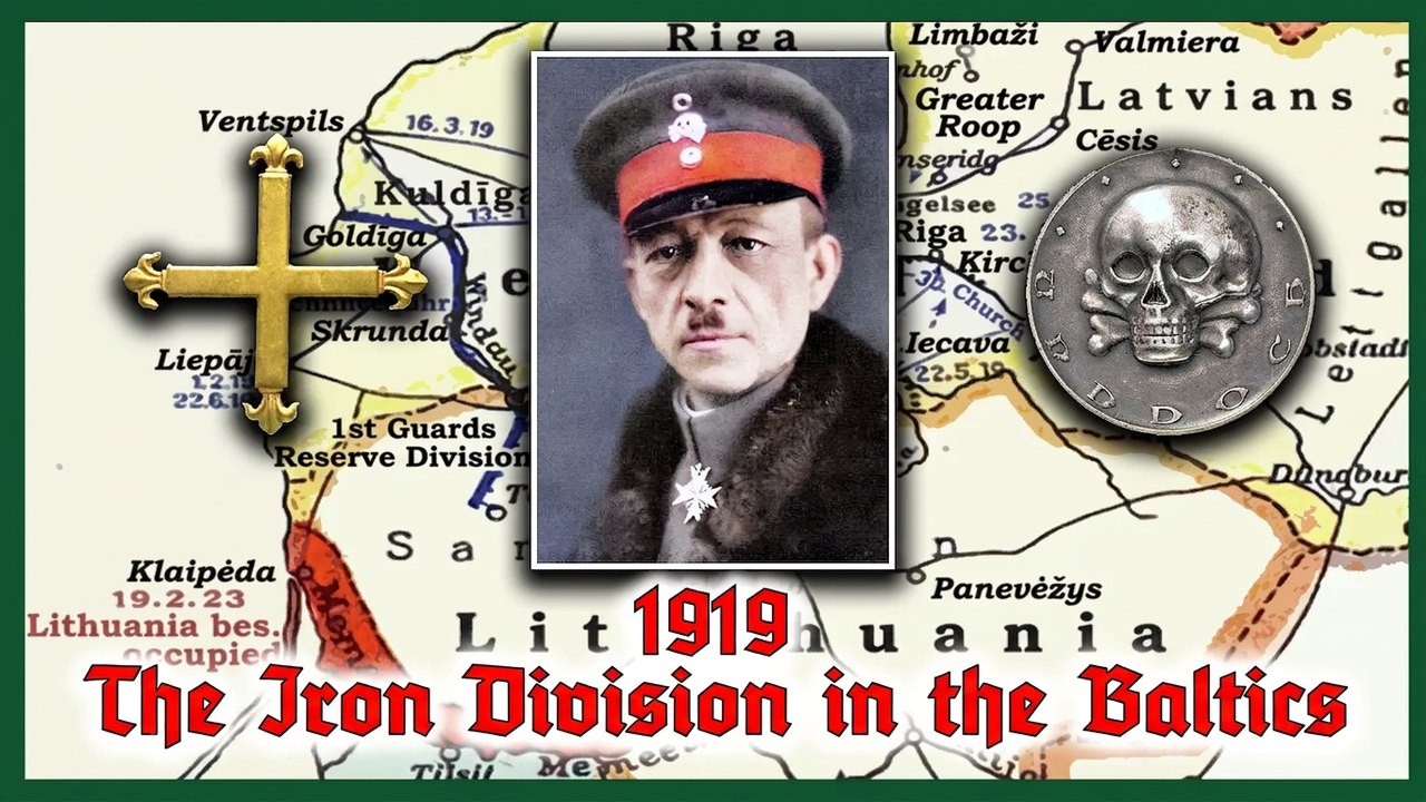1919: The Iron Division — From a Formidable Freikorps to a Marauding Rabble