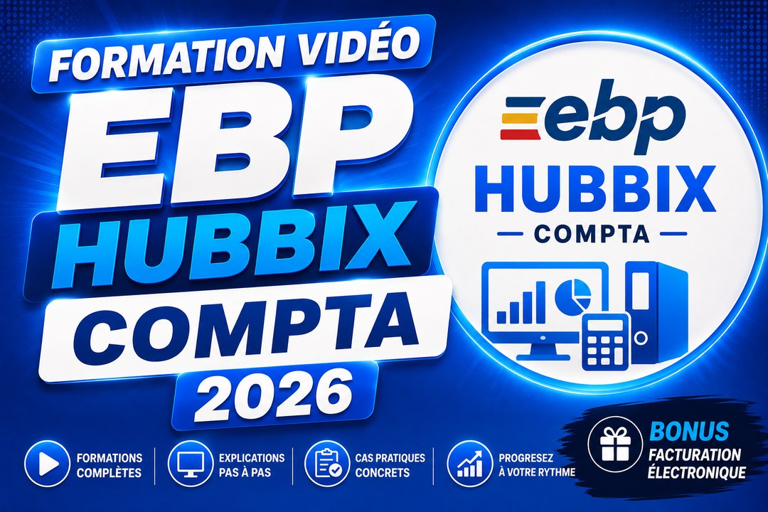 EBP Hubbix Compta 2026 : créer un modèle de saisie guidée | Tutoriel pas à pas