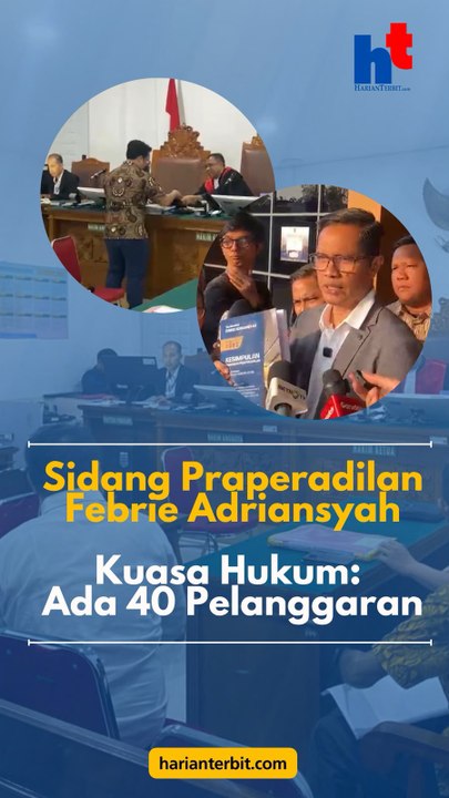 Sidang Praperadilan Febrie AdriansyahKuasa Hukum: Ada 40 Pelanggaran