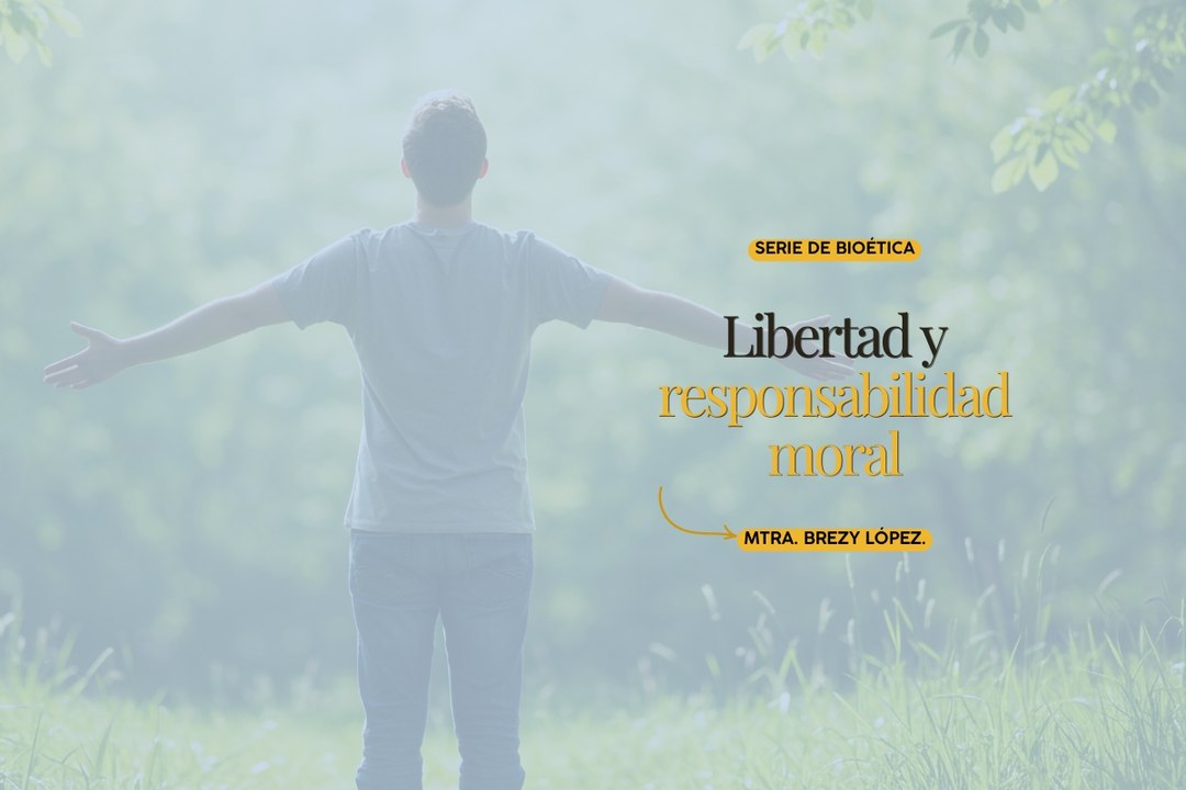 Libertad y responsabilidad moral