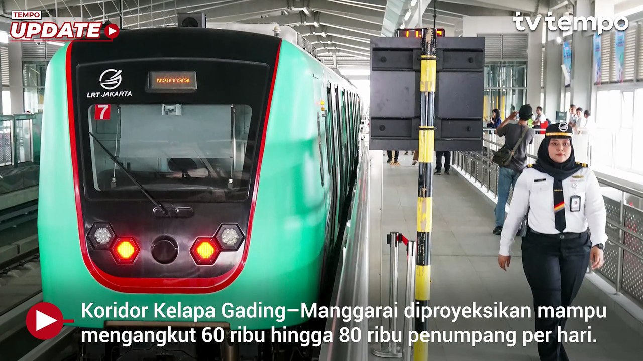 LRT Jakarta Manggarai Siap Beroperasi 26 Agustus 2026
