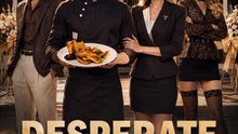 Desperate Chef - New Movie 2026