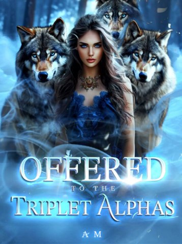 Offered to the triplet Alpha🧡🍏 🔥 (2026) - FULL ENGSUB | Reelshort Hot HD