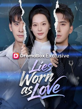 Lies Worn as Love