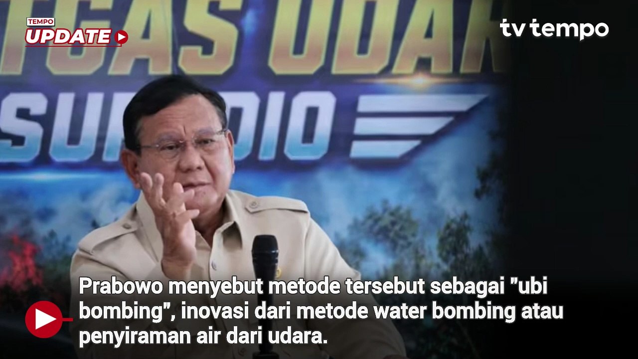 Prabowo Dorong Penggunaan Tepung Ubi untuk Padamkan Karhutla