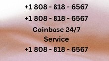 ++++6567++[COMPLETE GUIDE_] Coinbase Customer WALLET Number*{ Customer Service }* | All 12 Contact Options