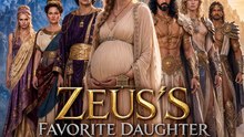 Zeus's Favorite Daughter Dumped You #englishsub #fullmovie🍿🍿🍿