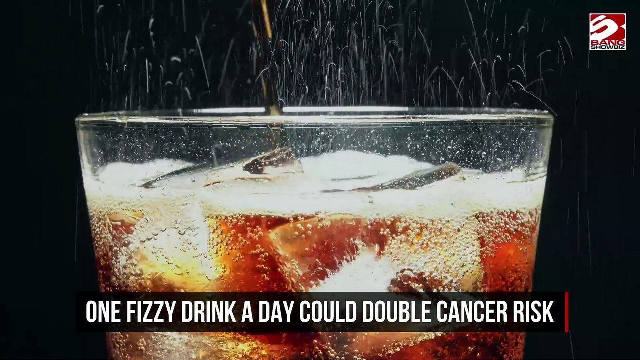 One fizzy drink a day could double cancer risk