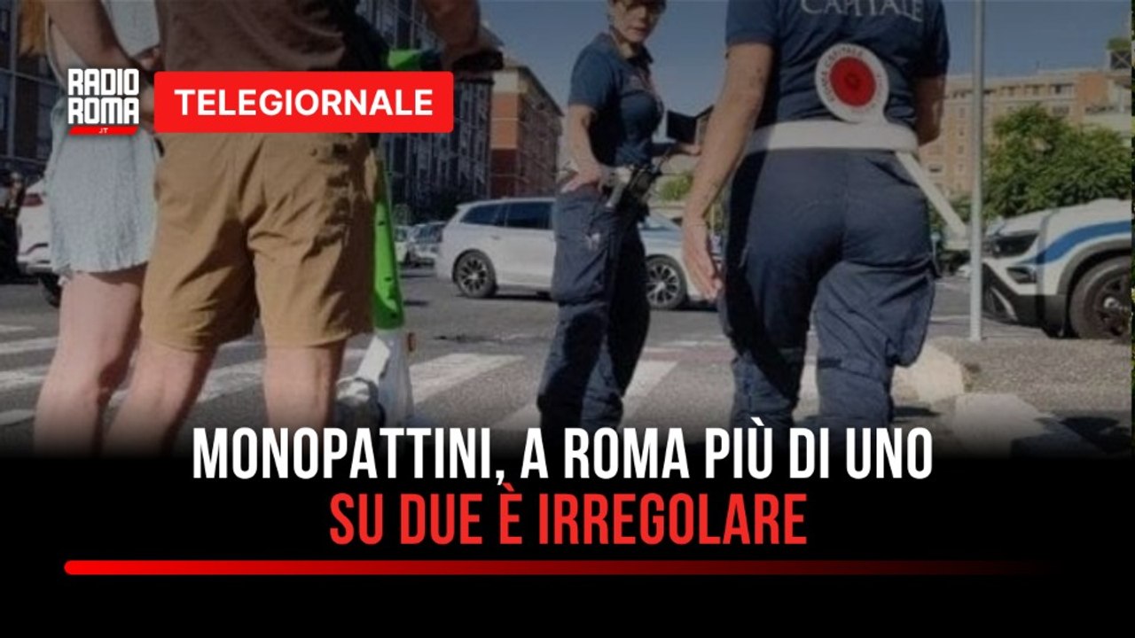 Telegiornale Roma e Regione Lazio - Edizione delle 19:30 di Martedì 25 Agosto 2026