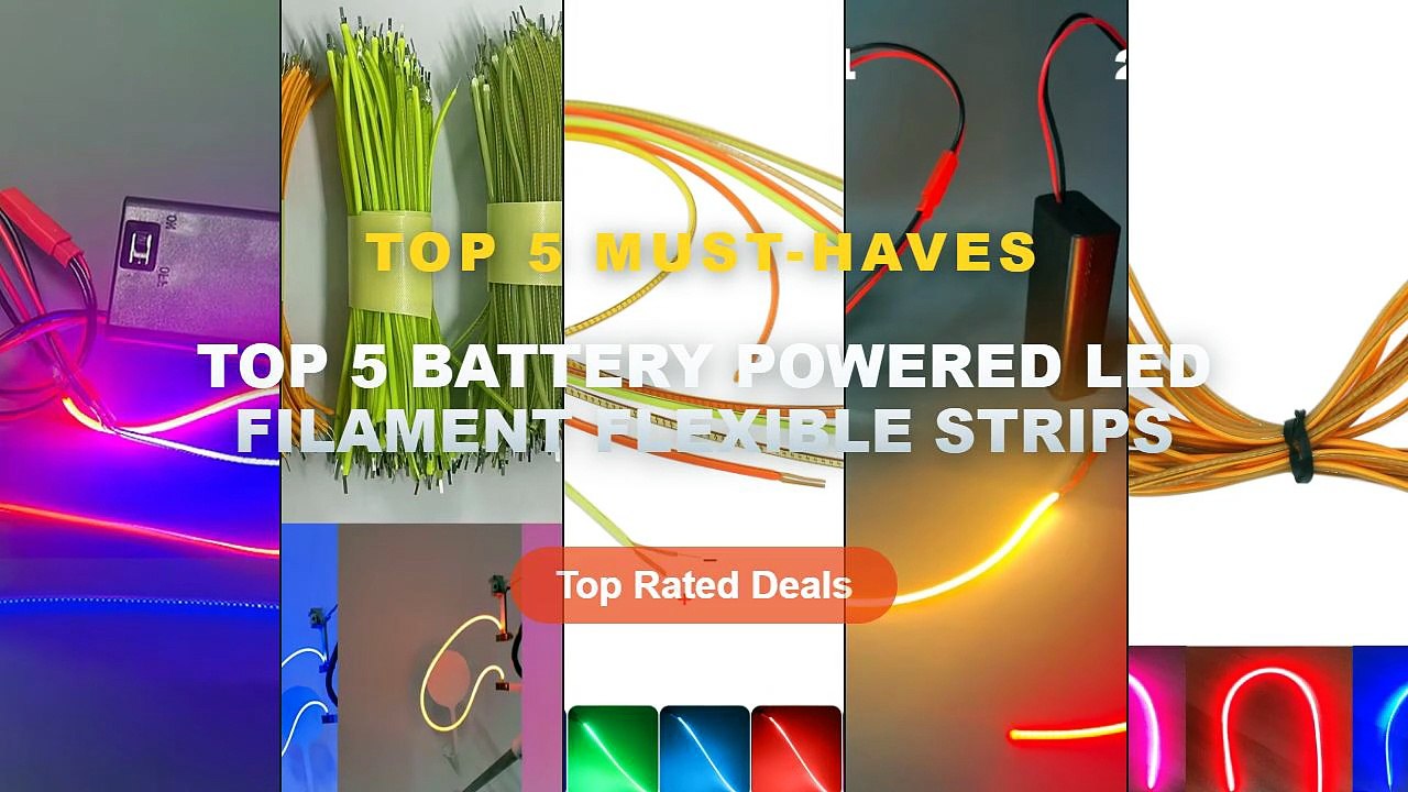 Top 5 Battery Powered LED Filament Flexible Str...