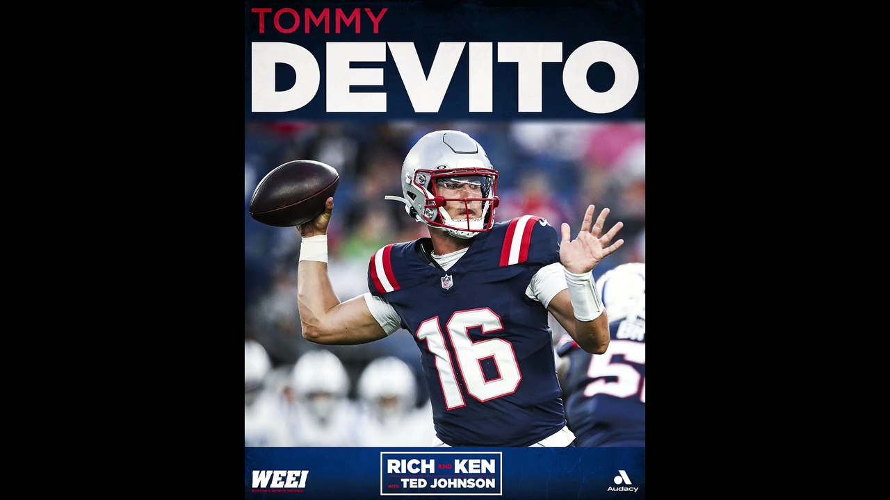 Patriots QB Tommy DeVito joins the show