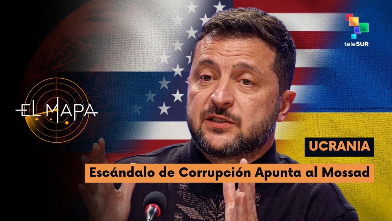 El Mapa | Foto del día | Ucrania | Escándalo de Corrupción Apunta al Mossad 25-08-2026
