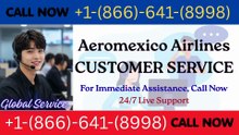 All Aeromexico Airlines® Customer Service™ Contact Options — Step By Step Guide