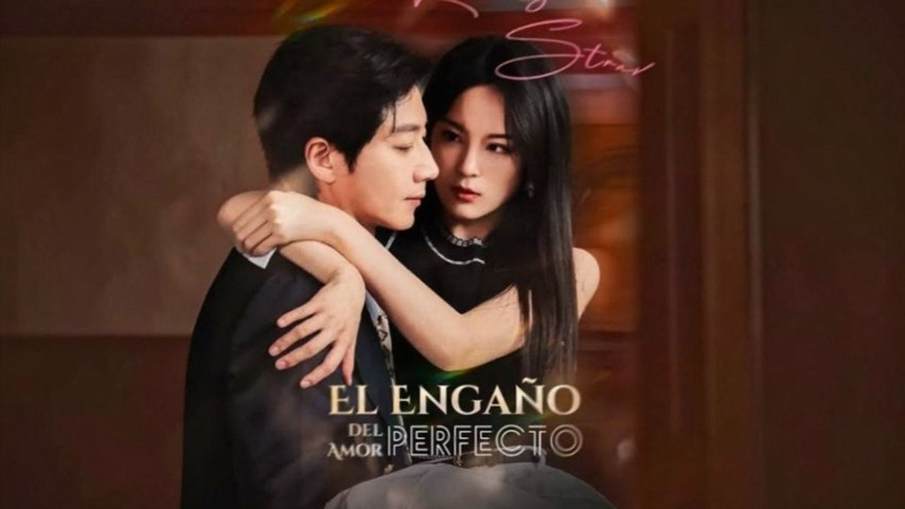 El Engaño Del Amor Perfecto (Serie Completa) | Short Drama Español