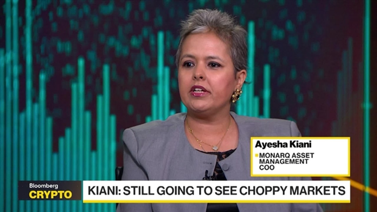 'Still Choppy Markets' Ahead For Crypto: Ayesha Kiani