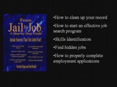 from Jail to a Job the top ex-offender job search manual
