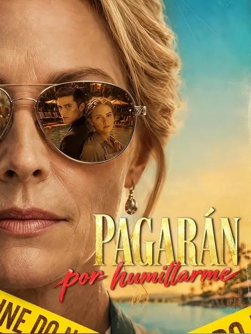 Pagarán por humillarme - Completo