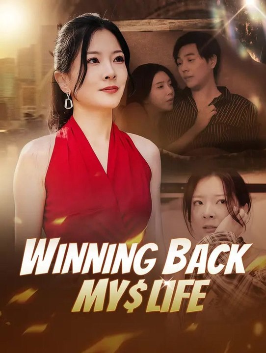 Winning Back My Life | Full Series | Short Drama English