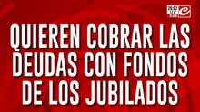 Quieren cobrar las deudas con fondos de los jubilados