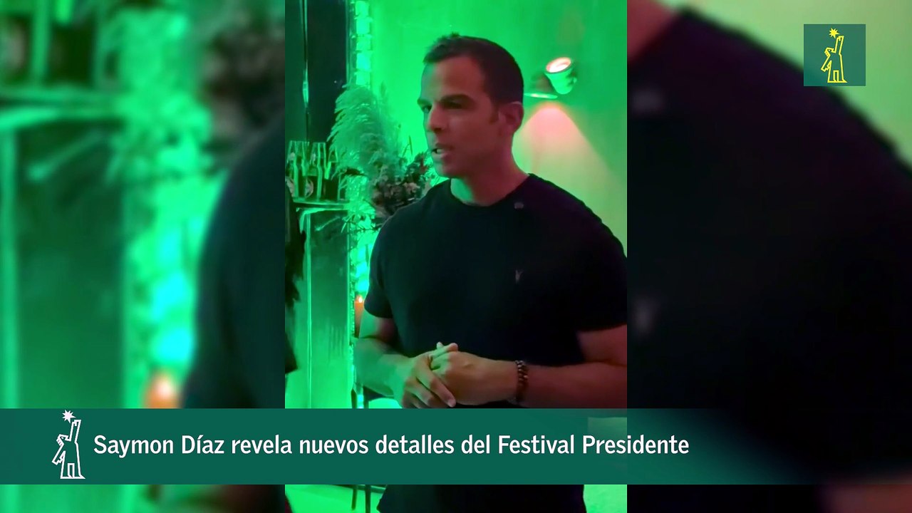 Saymon Díaz revela nuevos detalles del Festival Presidente