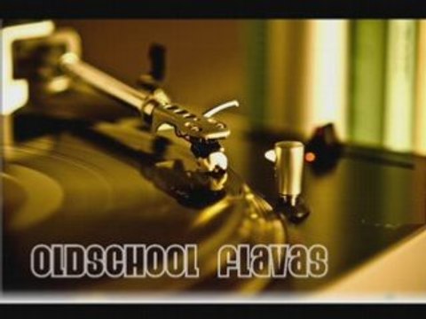 [DJ FAK ] OLDSCHOOL FLAVAS P1