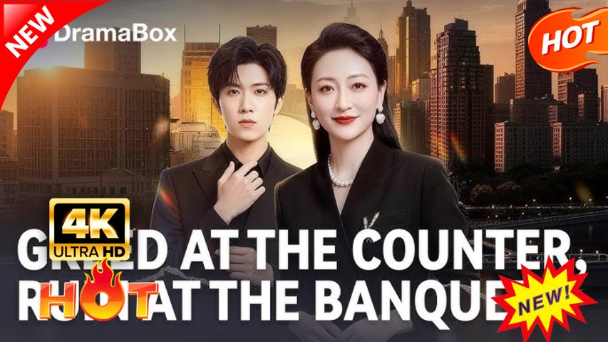 Greed at the Counter Ruin at the Banquet Hot Drama
