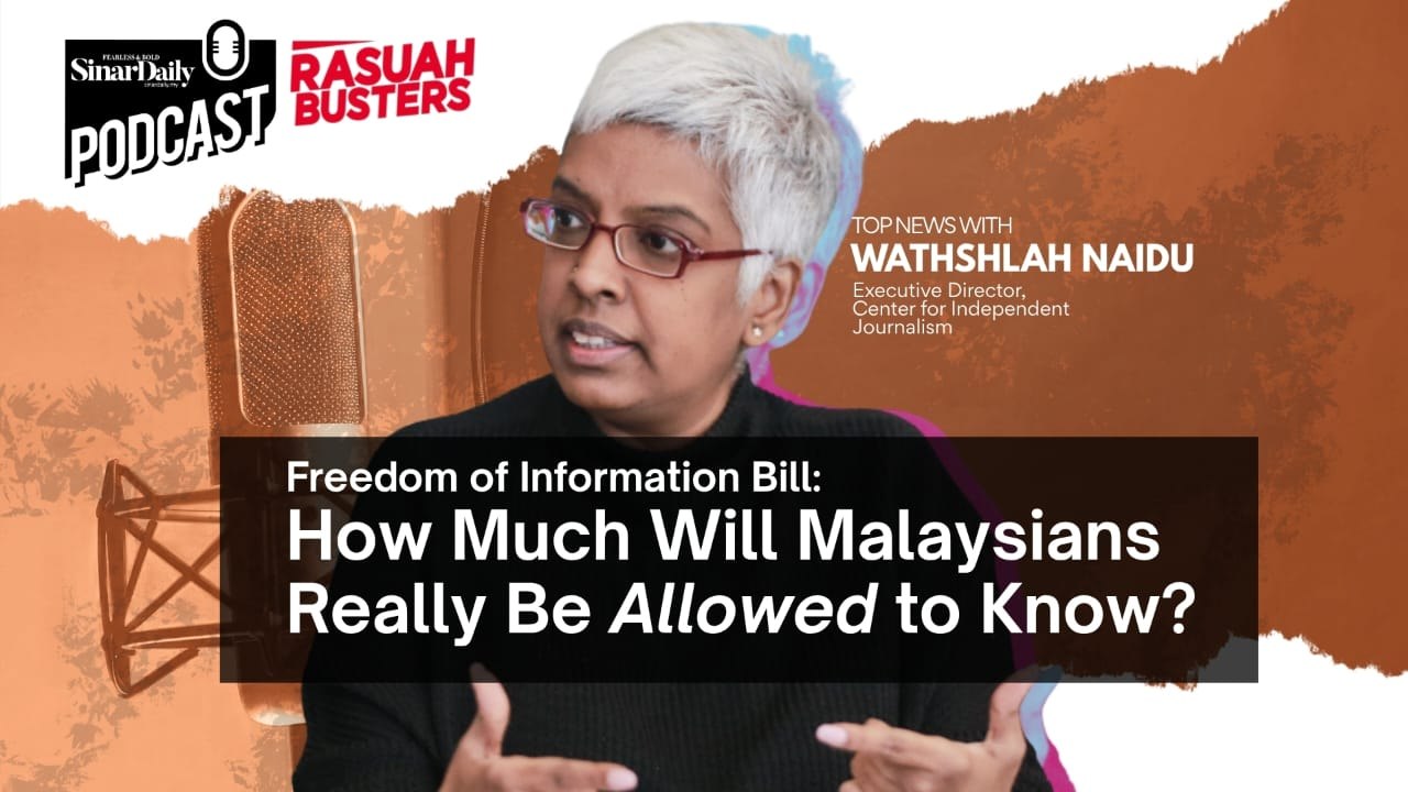 [TOP NEWS PODCAST] How much are Malaysians really allowed to know?