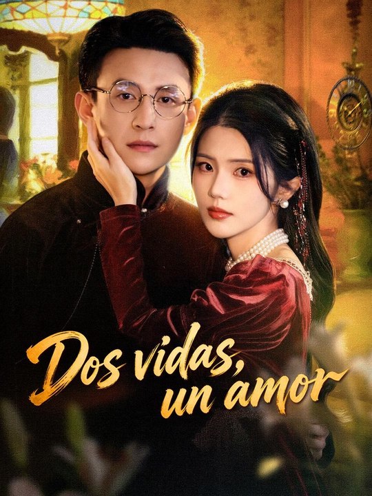 Dos vidas, un amor En Español
