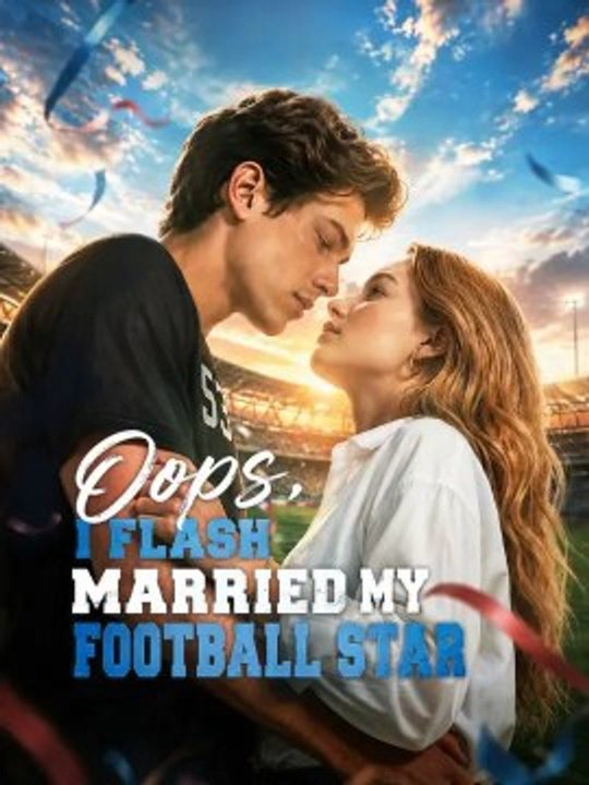 Oops, I Flash Married My Football Star - Full EP