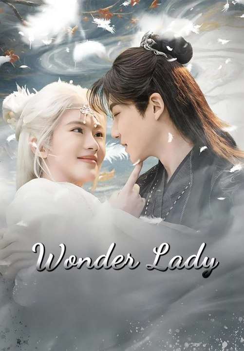 Wonder Lady | Full Series | Short Drama English