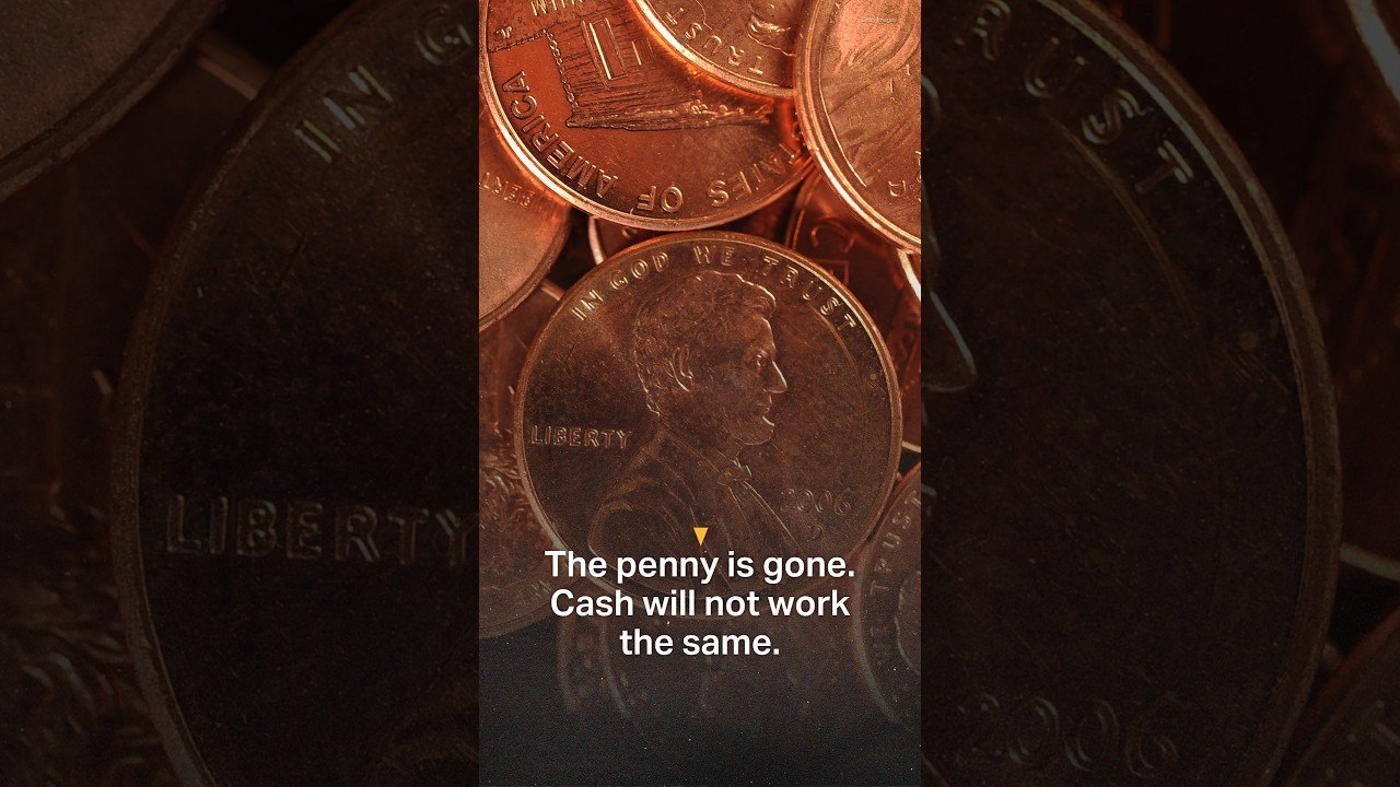 The penny is gone. Cash will not work the same.