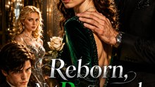 Reborn, Not Returned | Rebirth Revenge Romance Full Movie