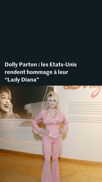 Dolly Parton : les Etats-Unis rendent hommage à leur idole
