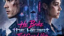 He Broke the Heart That Saved Him 🧡🍏 🔥 (2026) - FULL ENGSUB | Reelshort Hot HD | Best Drama