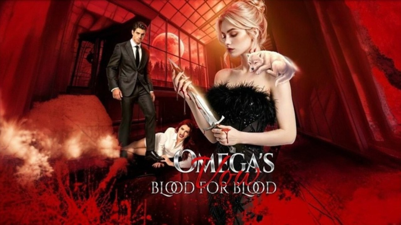 Omega's Vow: Blood for Blood | Full Mini Movie