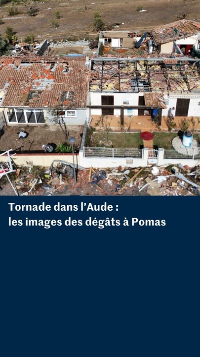 Tornade dans l'Aude : des images prises par un drone montrent les dégâts à Pomas