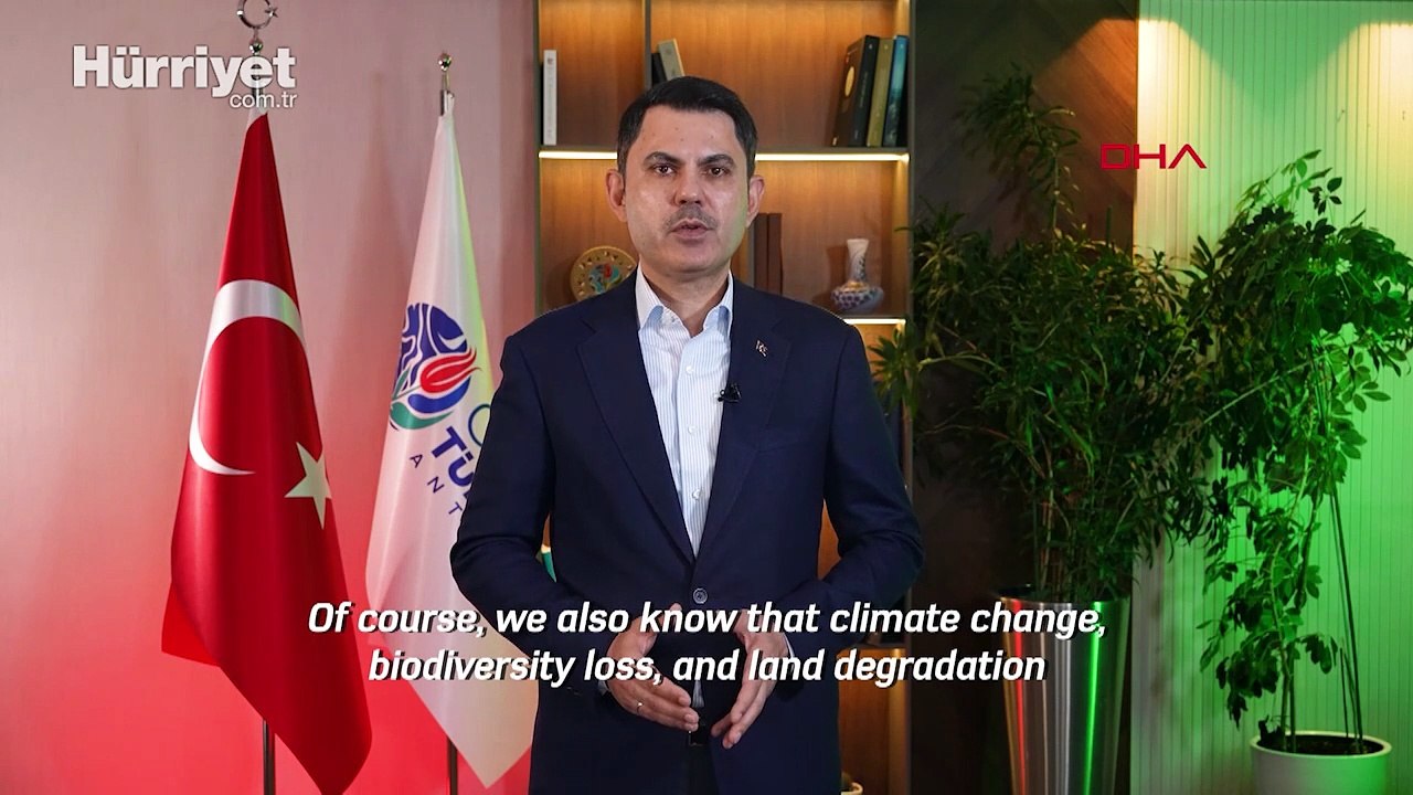 Bakan Kurum'dan COP17'ye video mesaj