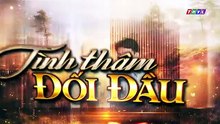 Tập 35 - Tình Thâm Đối Đầu (Phim THVL)_DV Lê Minh Thành, Tường Vi, Dũng Bino, YeYe Nhật Hạ