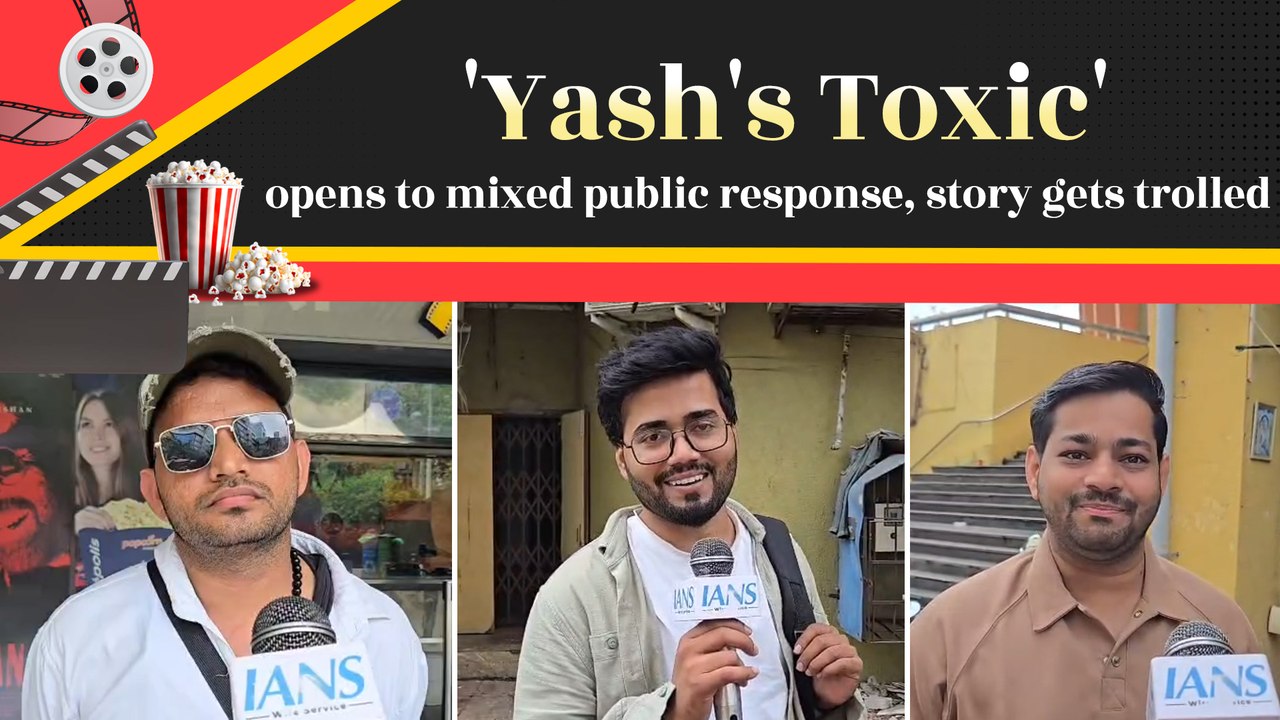 IANS Exclusive: Yash's multi-starrer Toxic fails to impress majority audience
