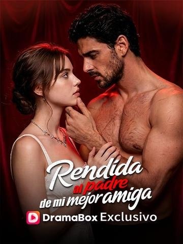Rendida al padre de mi mejor amiga - Completo