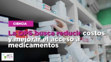 La OPS busca reducir costos y mejorar el acceso a medicamento