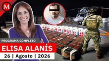 Así era el modus operandi de Los Primos en el huachicol fiscal | Elisa Alanís, 26 de agosto de 2026