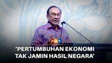 Pertumbuhan ekonomi 6% tak jamin tambah hasil negara, kata Anwar