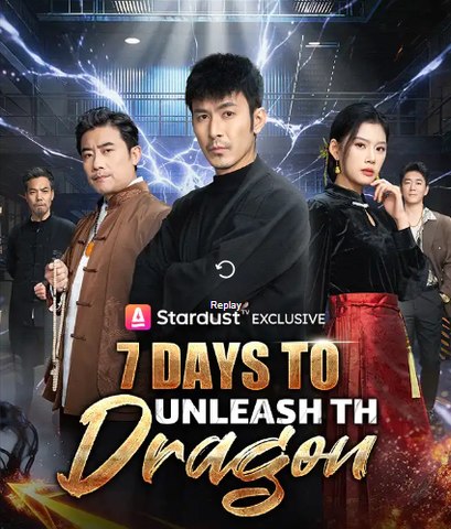 7 Days To Unleash The Dragon Sub English Asdt